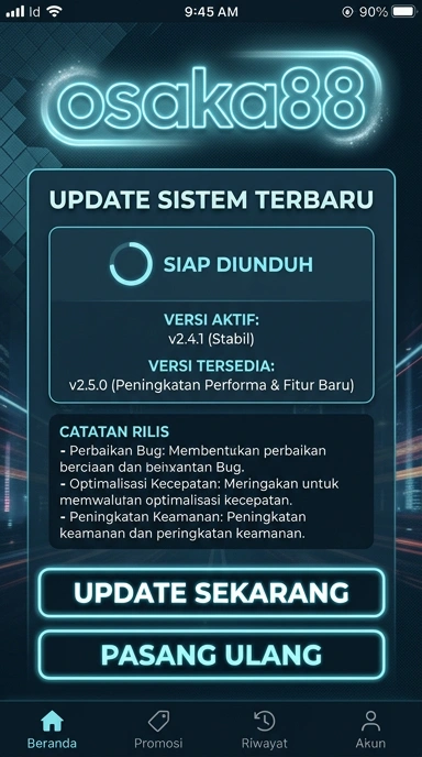 Riwayat Versi Aplikasi osaka88 untuk Android